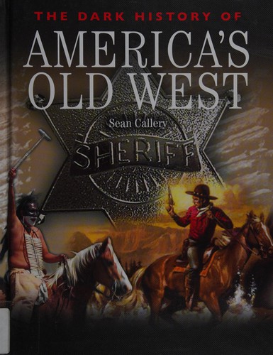 The dark history of America's old West