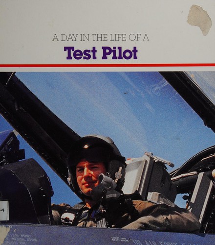 A day in the life of a test pilot