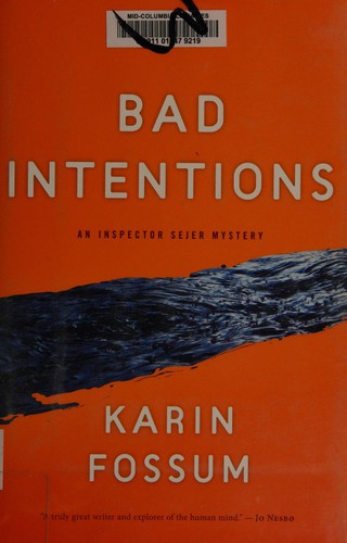 Bad intentions
