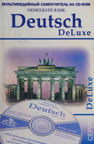 Deutsch  DeLuxe. Nemetskii iazyk. Multimediinyi samouchitel (+ CD-ROM)