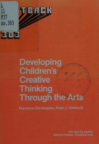 Developing children's creative thinking through the arts