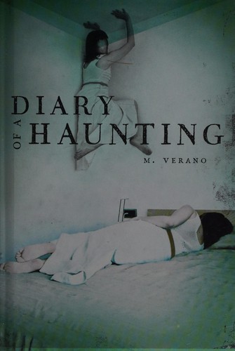 Diary of a haunting