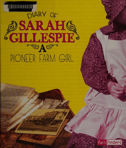 Diary of Sarah Gillespie