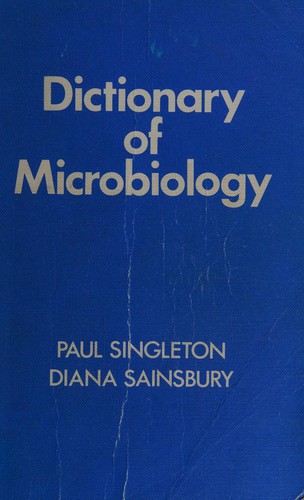 Dictionary of microbiology
