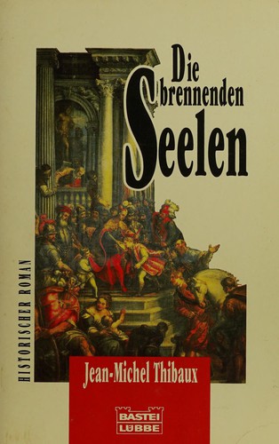 Die brennenden Seelen