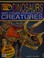 Dinosaurs and Other Prehistoric Creatures