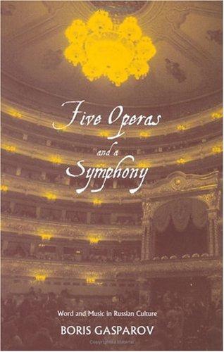 Five operas and a symphony