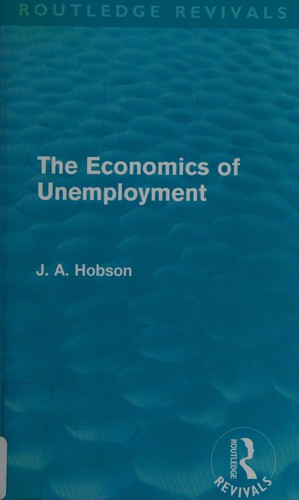 Economics of Unemployment (Routledge Revivals)