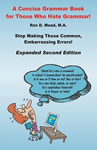 A Concise Grammar Book for Those Who Hate Grammar
