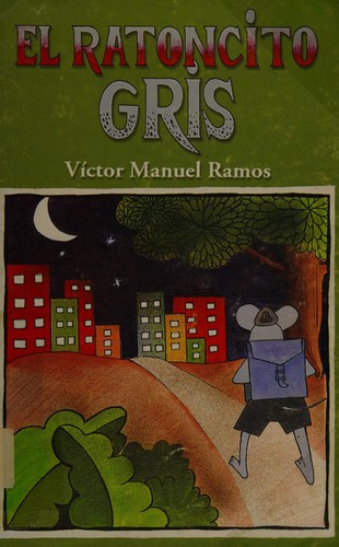 El ratoncito gris