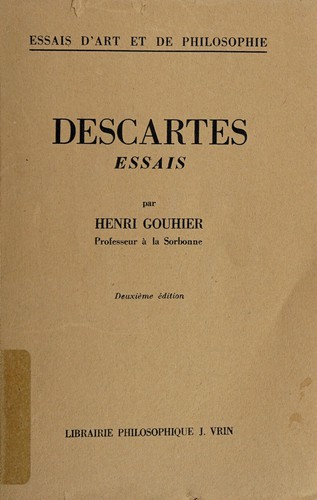 Essais sur Descartes. --