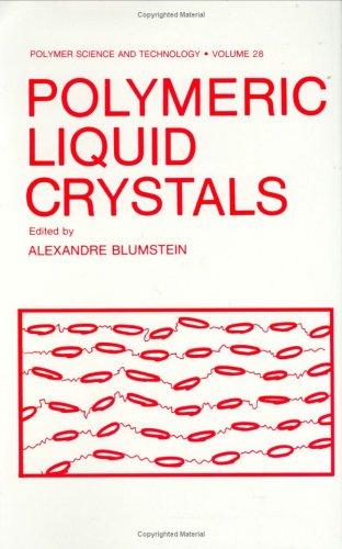 Polymeric Liquid Crystals