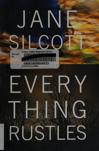 Everything Rustles