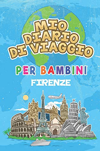 Mio Diario Di Viaggio Per Bambini Firenze