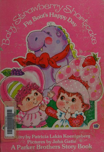 Fig Boot's Happy Day (Baby Strawberry Shortcake)