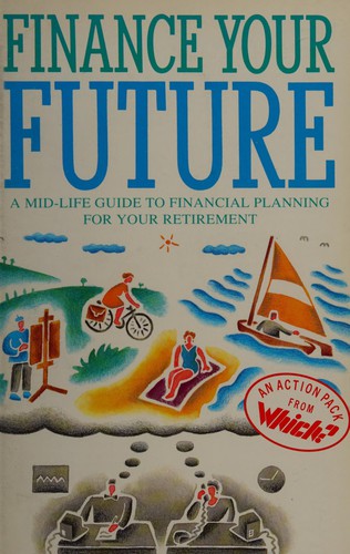 Finance Your Future ("Which?" Action Pack)