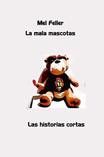 La mala mascotas