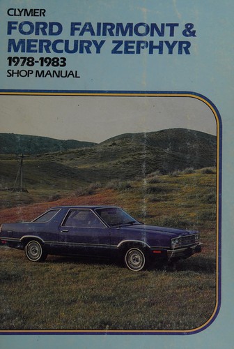 Ford Fairmont & Mercury Zephyr, 1978-1983