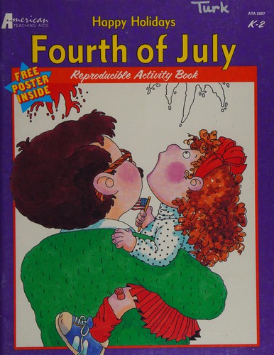 Fourth of July (Happy holidays!)