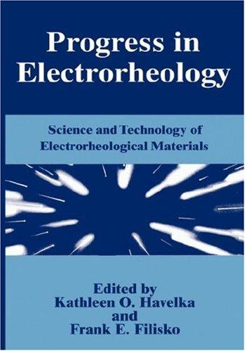 Progress in electrorheology