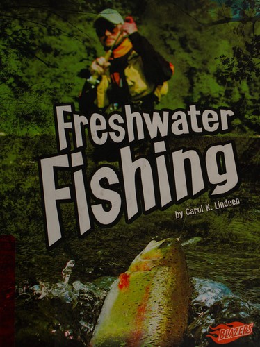 Freshwater fishing
