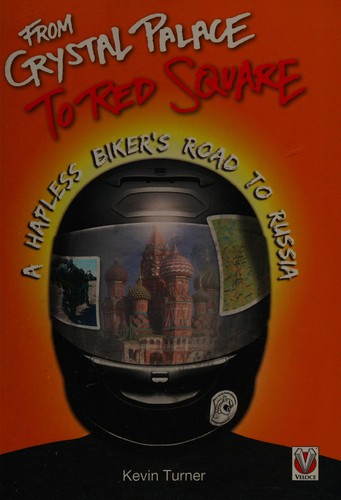 From Crystal Palace to Red Square