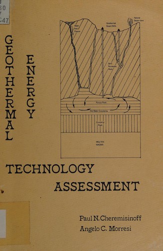 Geothermal energy technology assessment
