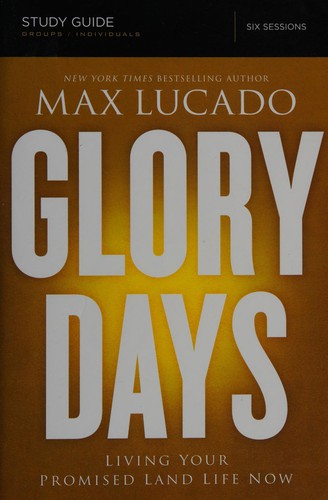 Glory Days Study Guide