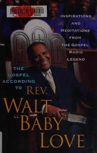 The Gospel according to Walt "Baby" Love