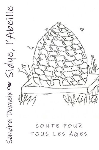 Sidye, l'Abeille