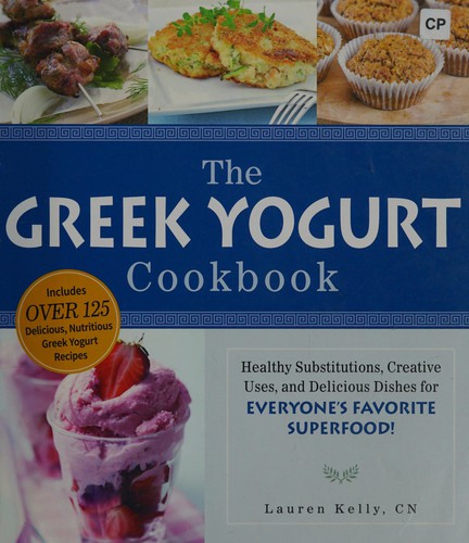 The Greek yogurt cookbook