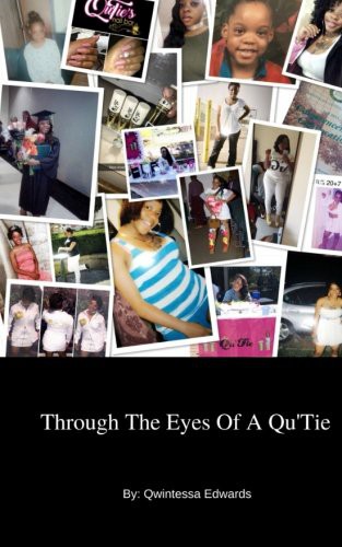 Through The Eyes Of A Qu'Tie