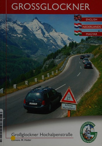 Großglockner-Hochalpenstraße