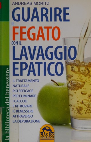 Guarire il fegato con il lavaggio epatico