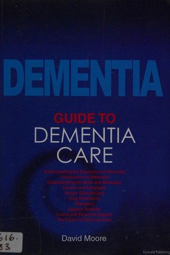 Guide to Dementia Care A