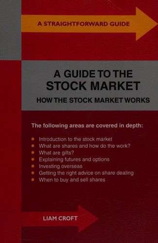 Straightforward Guide to the Stock Marke