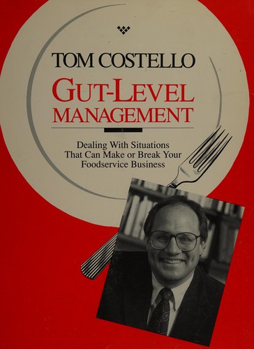 Gut-level management