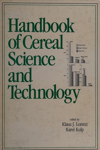 Handbook of cereal science and technology