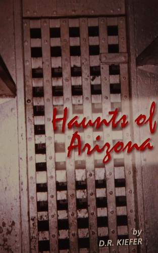 Haunts of Arizona