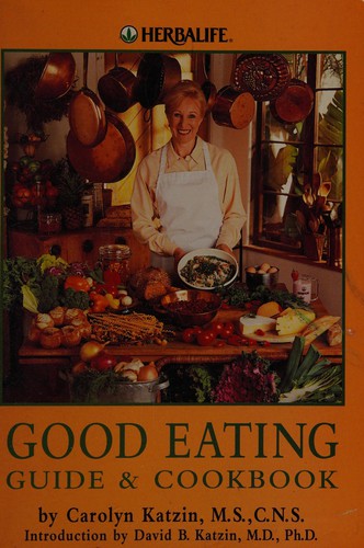 Good Eating Guide and Cookbook