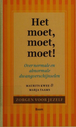 Het moet, moet, moet!