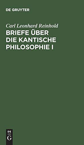 Briefe Über Die Kantische Philosophie