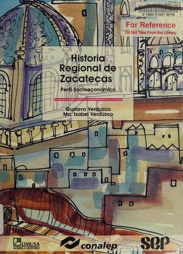 Historia regional de Zacatecas