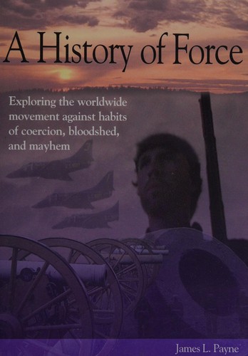 A History of Force