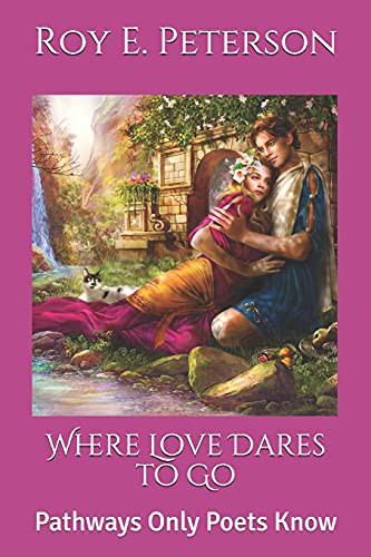 Where Love Dares to Go