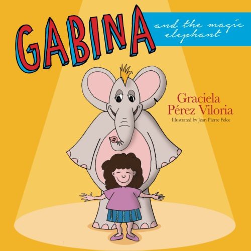 Gabina and the Magic Elephant