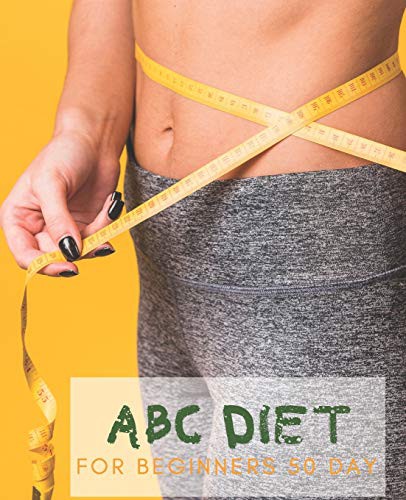 ABC DIET For Beginners 50 day