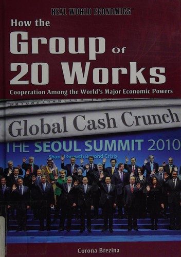How the Group of 20 works
