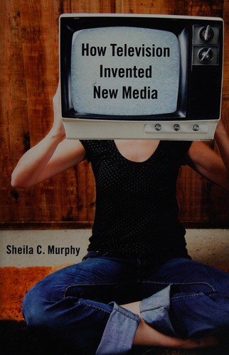 How television invented new media