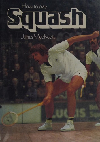 How to play squash